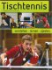 Buch Tischtennis verstehen-lernen-spielen
